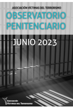 OBSERVATORIO DE POLÍTICA PENITENCIARIA DE LA AVT - JUNIO 2023